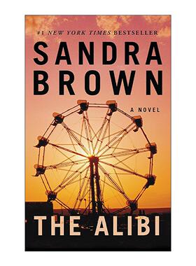 英文原版 The Alibi 不在犯罪现场 悬念女王Sandra Brown 英文版 进口英语原版书籍