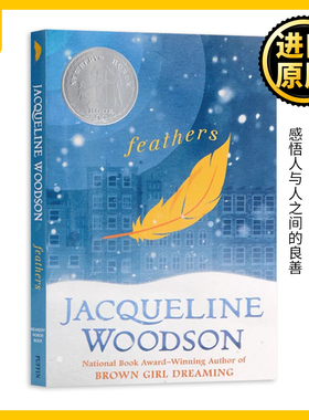Feathers 羽毛 英文原版小说 纽伯瑞银奖 儿童文学读物 全英文版 杰奎琳伍德森 Jacqueline Woodson 进口原版英语书籍