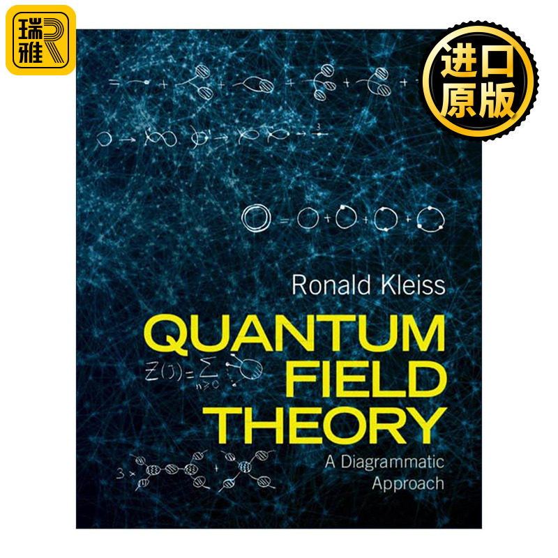 英文原版 Quantum Field Theory 量子场论 图解方法 精装 Ronald Kleiss 英文版 进口英语原版书籍