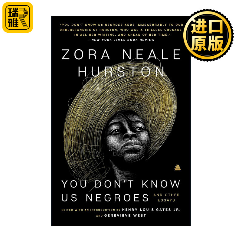 You Donrsquot Know Us Negroes and Other Essays 2022