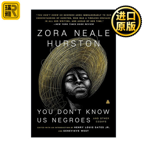 You Don’t Know Us Negroes and Other Essays 人们不了解黑人及其他文集 美国黑人作家赫斯顿Hurston 2022年财富书单