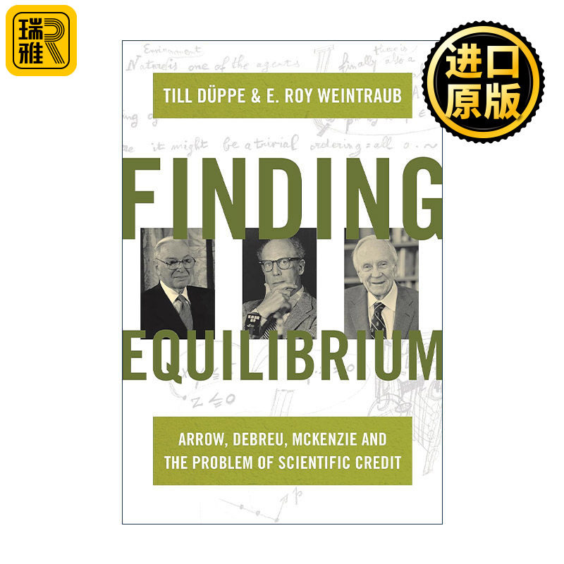 英文原版 Finding Equilibrium 寻找平衡 阿罗 德布鲁 麦肯齐与科学信用问题 经济史 Till Düppe 精装英文版 进口英语原版书籍
