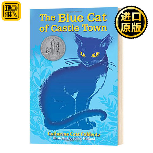 The Blue Cat of Castle Town 城堡镇的蓝猫 英文原版  1950纽伯瑞银奖 英文版 Catherine Coblentz 进口英语书籍