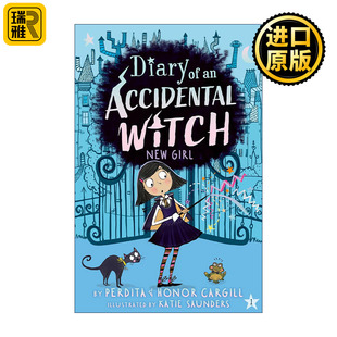 Witch New Diary Cargill 英文原版 Perdita Girl 新女孩 意外女巫日记系列 Accidental 英文版 儿童章节桥梁故事书