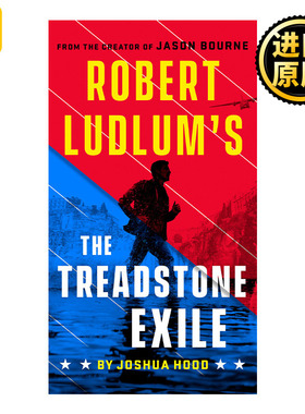 英文原版 Robert Ludlum's The Treadstone Exile Joshua Hood