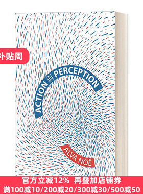 Action in Perception (Representation and Mind series) 认知中的行动 哲学 豆瓣高分推荐 Alva Nöe