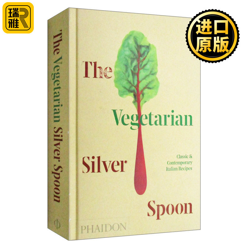 The Vegetarian Silver Spoon 银匙餐厅:经典和现代的意大利素食食谱 精装 英文原版