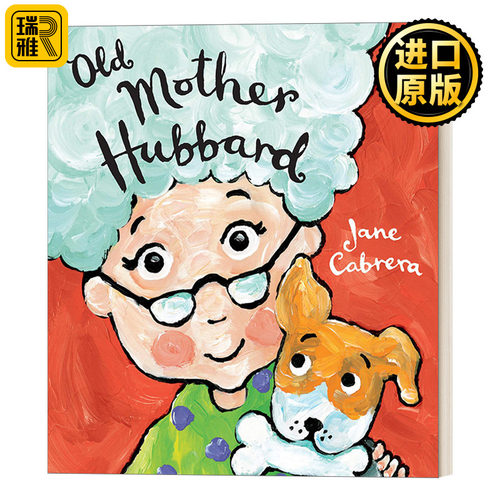 Old Mother Hubbard (Jane Cabrera's Story Time) 老奶奶哈伯德 0-2岁幼儿童谣儿歌绘本 纸板书
