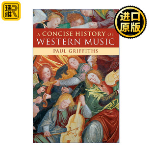 A Concise History of Western Music 西方音乐简史 Paul Griffiths