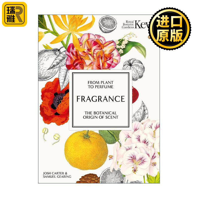 英文原版 Kew Fragrance 邱园-香气 从植物到香水 气味的植物学起源 精装 英文版 进口英语原版书籍