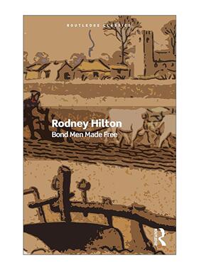 英文原版 Bond Men Made Free 中世纪农民运动 Routledge Classics系列 英文版 进口英语原版书籍