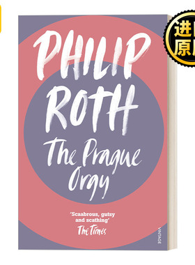 The Prague Orgy 布拉格狂欢 菲利普·罗斯