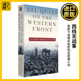 小说 外国经典 埃里希玛丽亚雷马克 进口英语书籍 西线无战事 Western Quiet 全英文正版 All Front the 原版 历史小说 英文版