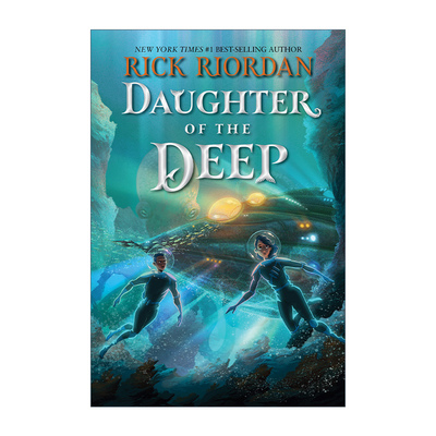 Daughter of the Deep 深海的女儿 波西杰克逊作者Rick Riordan 青少年奇幻小说