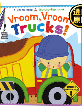 Vroom, Vroom, Trucks!  呜呜，呜呜，卡车! 卡伦卡茨纸板翻翻书  Karen Katz