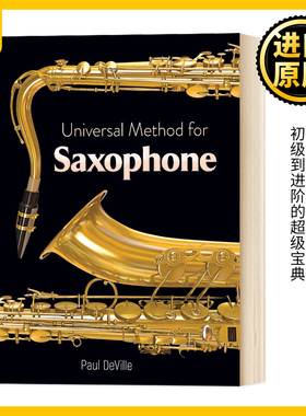 萨克斯的通用方法 英文原版 Universal Method for Saxophone  全英文版 Deville, Paul 进口原版英语书籍
