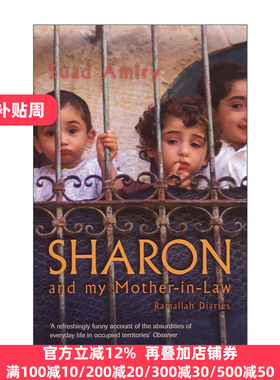 英文原版 Sharon and My Mother-In-Law 莎朗和我的婆婆 拉马拉社区日记 动荡时局下的黑色幽默生活 Suad Amiry 进口英语原版书籍