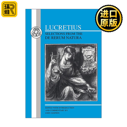 原版 Lucretius Selections from the De Rerum Natura 拉丁语文本系列 卢克莱修 物性论精选章节 拉丁文原文 英文导读注释