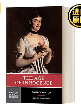 The Age of Innocence Norton Critical Editions Candace Waid