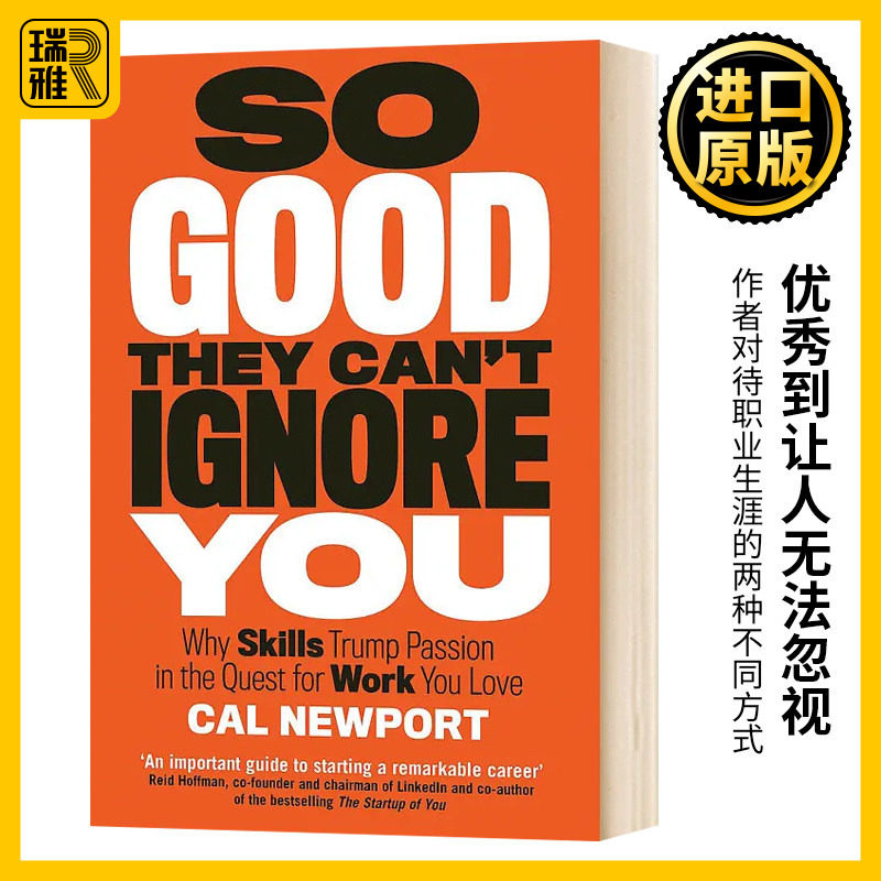 优秀到让人无法忽视 英文原版 So Good They Can't Ignore You 英文版 Cal Newport 进口英语书籍
