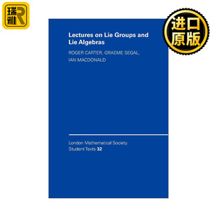 Lectures on Lie Groups and Lie Algebras 李群与李代数 伦敦数学会学生文本系列
