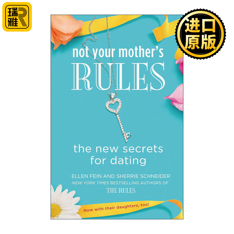 Not Your Mother's Rules 新规矩 如何让你心仪的人在约会中爱上你