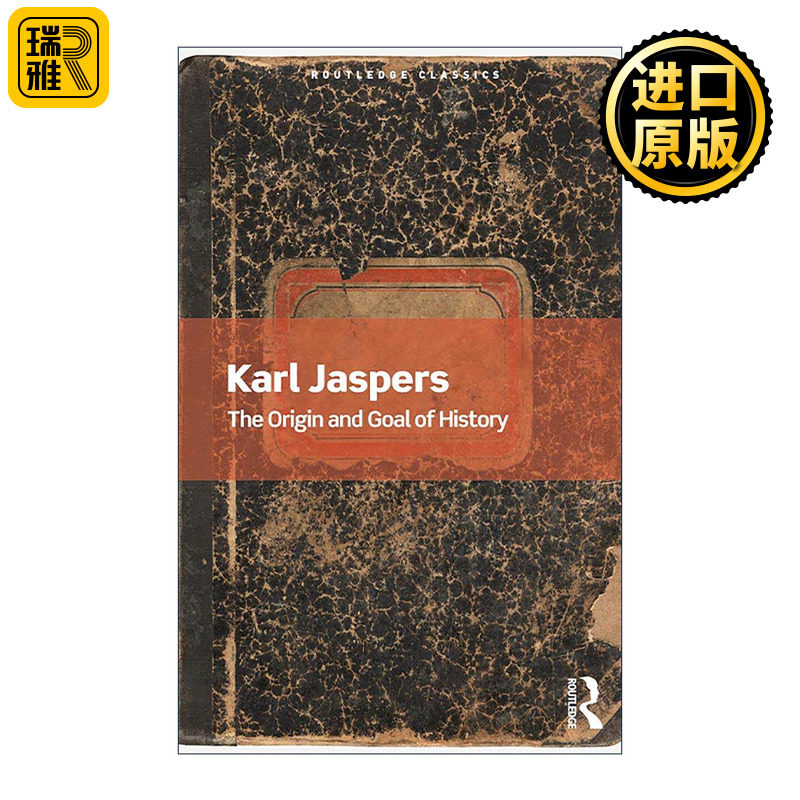 英文原版 The Origin and Goal of History 论历史的起源与目标与自由 Routledge Classics系列 英文版 进口英语原版书籍