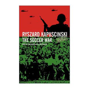英文原版 The Soccer War 足球战争 雷沙德·卡普钦斯基 英文版 进口英语原版书籍