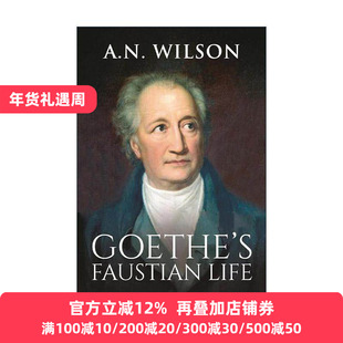英文原版 Goethe 歌德传 浮士德人生 精装 A·N·威尔森 英文版 进口英语原版书籍