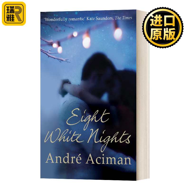 英文原版小说 Eight White Nights 冬日恋曲 安德烈·艾席蒙 英文版 Andr Aciman Andre Aciman 进口英语原版书籍