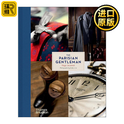 The Parisian Gentleman 巴黎绅士 定制西装手工皮鞋型录 巴黎时尚男士服装书 精装