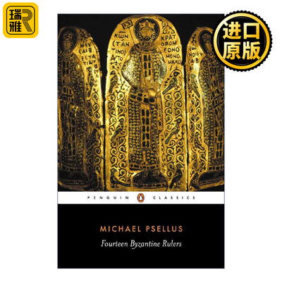 Fourteen Byzantine Rulers (Penguin Classics) 14位拜占庭统治者 米海尔·普塞罗斯教会史 Michael Psellus 企鹅经典