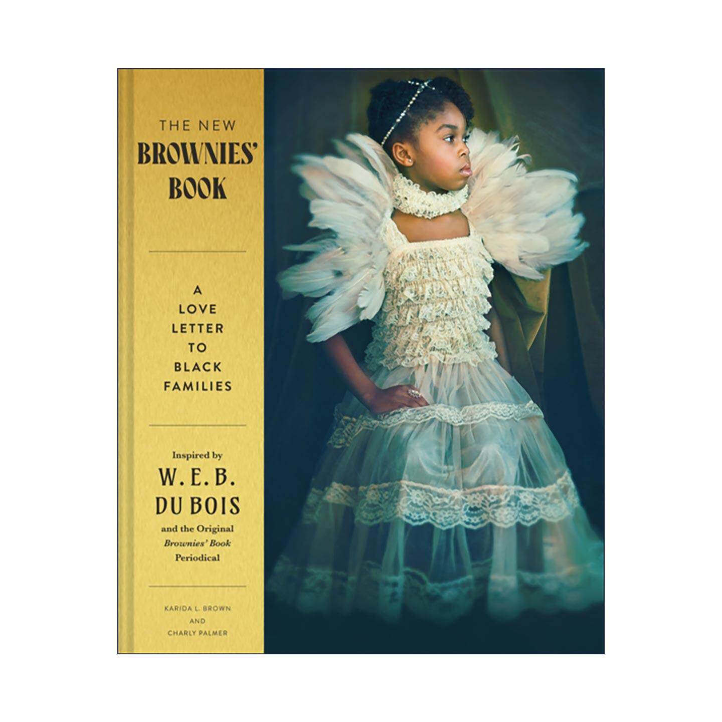 英文原版 The New Brownies' Book 新版布朗尼之书 给黑人家庭的情书 精装 2024白乌鸦奖 英文版 进口英语原版书籍