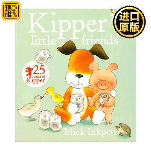 英文原版 Kipper's Little Friends 小狗奇普的朋友 儿童启蒙认知绘本 廖彩杏书单 凯特·格林纳威大奖得主 Mick Inkpen 英文版