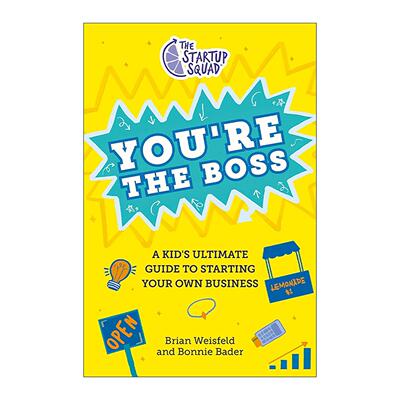 英文原版 The Startup Squad You're the Boss 创业团队 你是老板 给孩子开展事业的终极指南 儿童科普百科 进口英语原版书籍