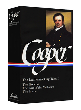 James Fenimore Cooper: The Leatherstocking Tales Vol. 1 (LOA #26) 詹姆斯·费尼莫尔·库珀:皮袜子故事集第1卷 精装