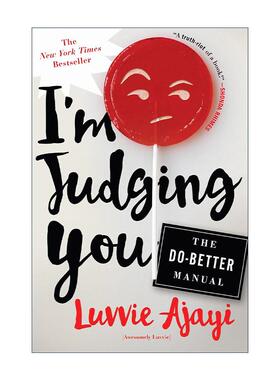 英文原版 I'm Judging You The Do-Better Manual 我在评判你 改进手册 英文版 进口英语原版书籍