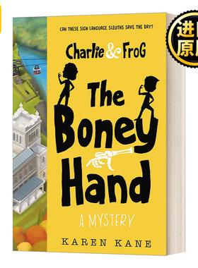 Charlie and Frog #2: The Boney Hand查理和青蛙2 英文原版