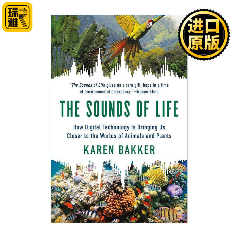 英文原版 The Sounds of Life 听不见的大自然 博物学家的自然聆听笔记 哈佛大学高级研究员凯伦·巴克 英文版 进口英语原版书籍