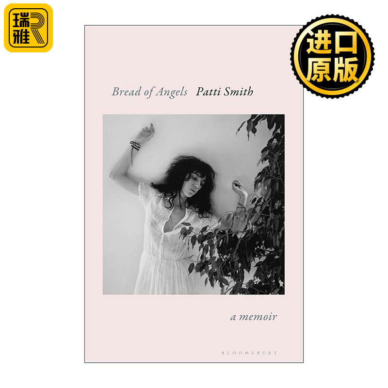 英文原版 Bread of Angels 天使之粮 美国朋克教母帕蒂?史密斯回忆录 英文版 进口英语原版书籍
