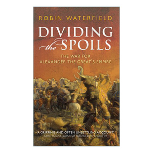 Dividing the Spoils 裂土称王 继业者战争与希腊化时代 罗宾·沃特菲尔德