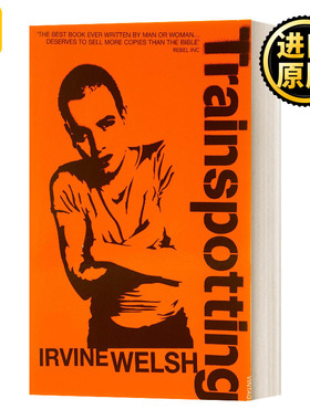 英文原版小说 Trainspotting Film Tie-In 猜火车 欧文·威尔士 电影封面版 英文版 Irvine Welsh 进口英语原版书籍