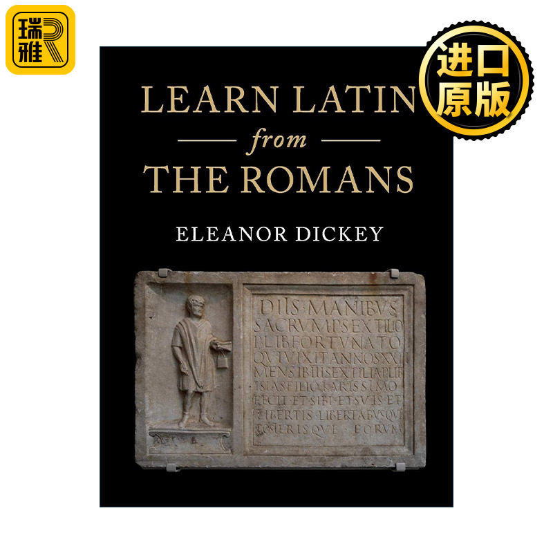 Learn Latin from the Romans 和罗马人学拉丁语 英国雷丁大学古希腊及古罗马文学教授埃莉诺&middot;迪基