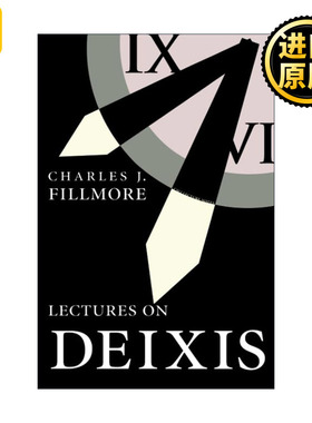 Lectures on Deixis 指示功能讲座 语言学 “格”辨作者Charles J. Fillmore查尔斯·菲尔墨
