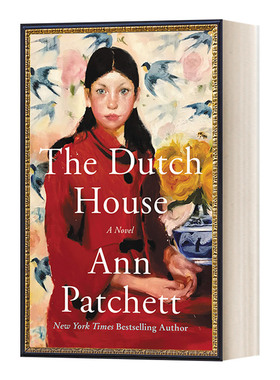 The Dutch House荷兰屋 失落的秘境作者Ann Patchett 安帕切特 美国国家书评奖 英文原版
