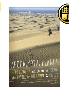 Apocalyptic Planet 末日星球 地球指南 遇见动物的时刻作者Craig Childs