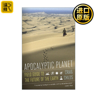Apocalyptic Planet 末日星球 地球指南 遇见动物的时刻作者Craig Childs