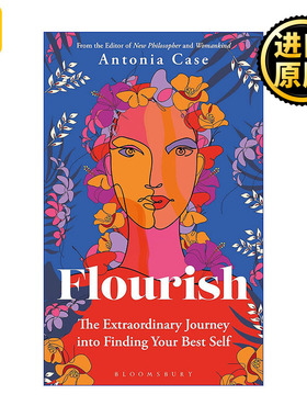 Flourish 丰富自我 在旅途中寻找最好的自己 Antonia Case