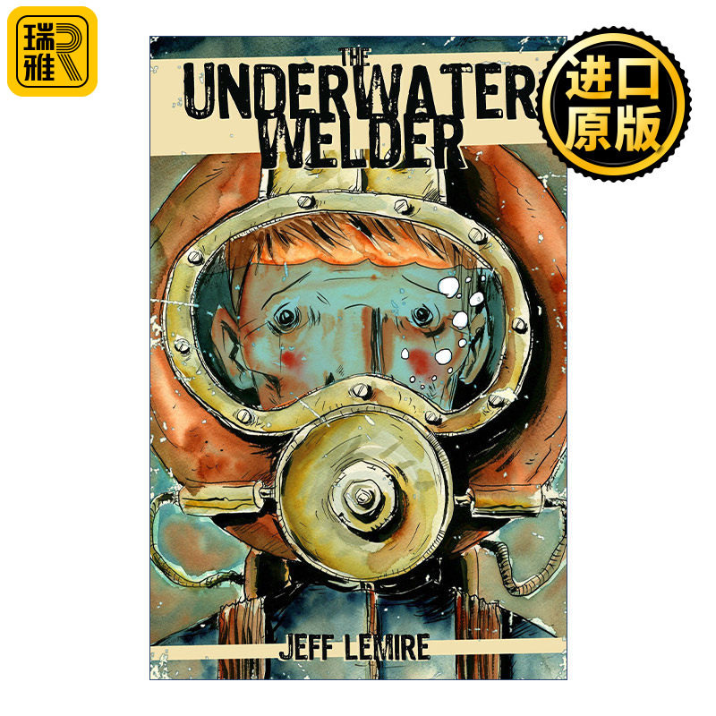 The Underwater Welder 水下焊工 海洋父子主题科幻漫画 Jeff Lemire