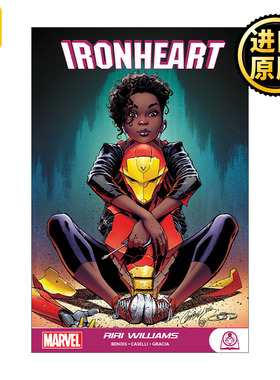 Ironheart: Riri Williams 钢铁之心：莉莉·威廉姆斯